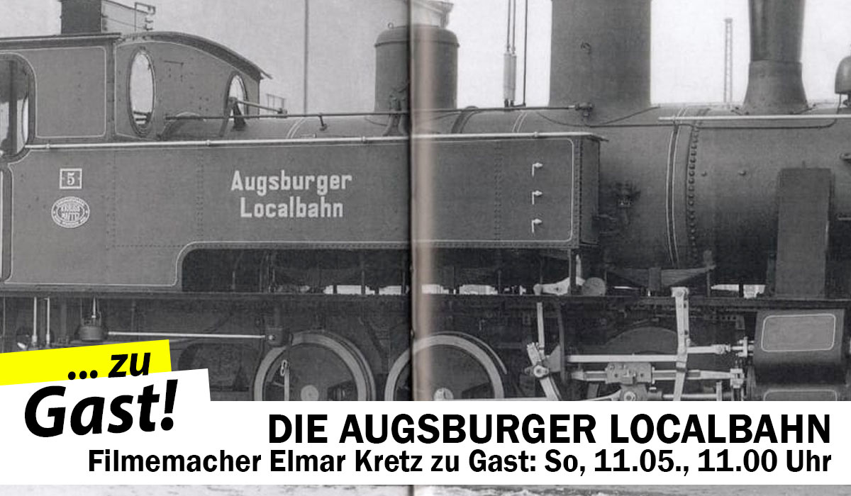 Die Augsburger Localbahn
