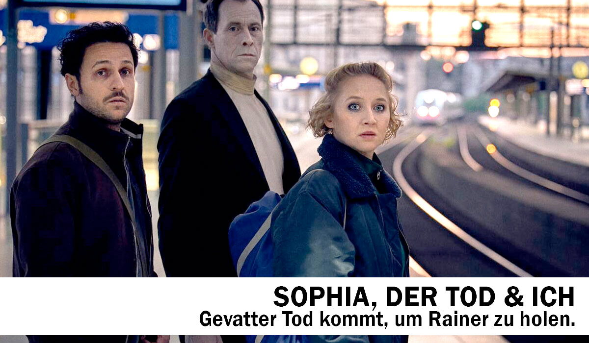 Sophia, der Tod und Ich